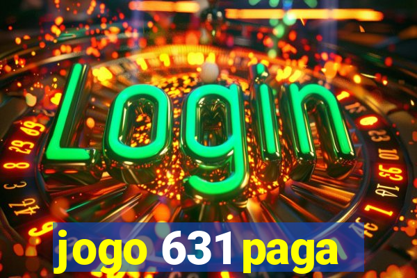 jogo 631 paga